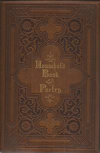 The Household Book of Poetry; Eleventh Edition, Revised and Enlarged by Dana, Charles A - 1867