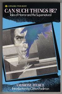 image of Can Such Things Be? - Tales of Horror and the Supernatural