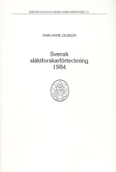 Svensk släktforskarförteckning 1984.