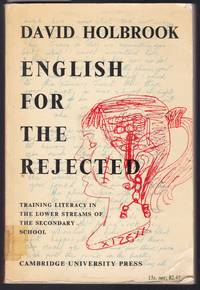 image of English for the Rejected - Training Literacy in the Lower Streams of the Secondary School