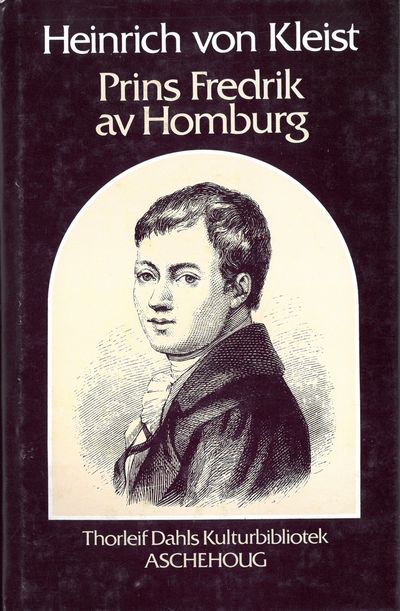 Prins Fredrik av Homburg. Et skuespill. I…