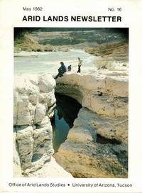 Arid Lands Newsletter No. 16, May 1982