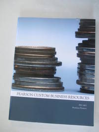 PEARSON CUSTOM BUS.RESOURCES >CUSTOM<