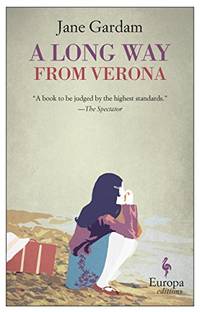 A Long Way from Verona by Gardam, Jane