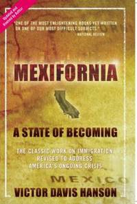 Mexifornia : A State of Becoming