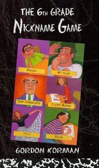 The Sixth Grade Nickname Game