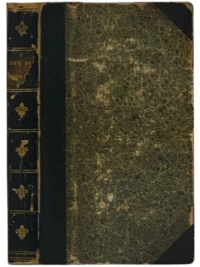The Life of Benjamin Franklin, Including a Sketch of the Rise and Progress of the War of Independence, and of the Various Negotiations at Paris for Peace; with the History of His Political and Other Writings