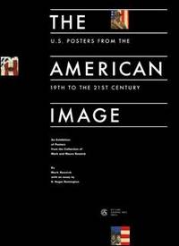 The American Image. U.S. Posters From the 19th to…