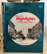 Historical Highlights of Santa Clara Valley
