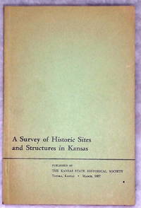 image of A Survey of Historic Sites and Structures in Kansas