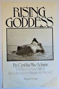 Rising Goddess: Promotional Poster by MacAdams, Cynthia; Preface by Kate Millett, Introduction by Margaret Mitchell - 1982