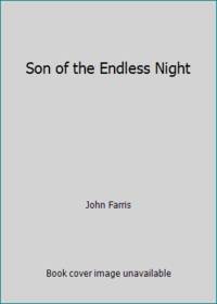 Son of the Endless Night