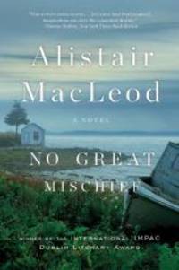 image of No Great Mischief: A Novel