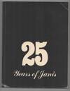 25th Anniversary Exhibition at Janis