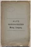 View Image 1 of 3 for The Alps Consolidated Mining Company. Organized under the laws of the State of New York. 100,000 sha... Inventory #331065