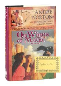 On Wings of Magic - Witch World: The Turning Book 3 [Signed Bookplate Laid in]