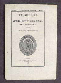 C. Strozzi - Periodico di Numismatica e Sfragistica - Anno V - Fasc. I - 1873