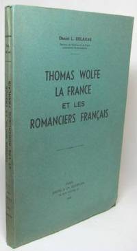 cover of THOMAS WOLFE LA FRANCE ET LES ROMANCIERS FRANCAIS