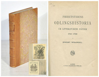Frihetstidens odlingshistoria. Ur litteraturens…