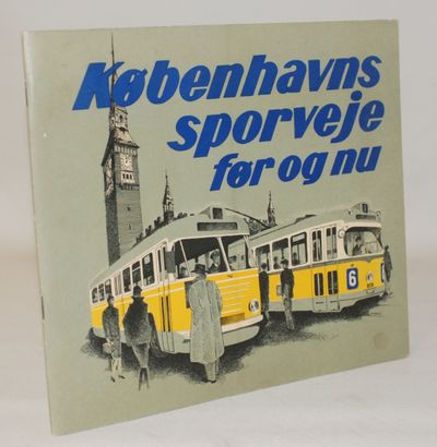 Københavns sporveje før og nu.
