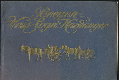 Bergen - Voss  - Sogn - Hardanger. Utgitt Mittet…