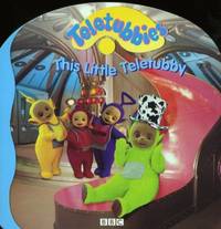 Teletubbies Storybook 14: This Little Teletubby (Teletubbies)