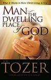 Man Dwelling Place God