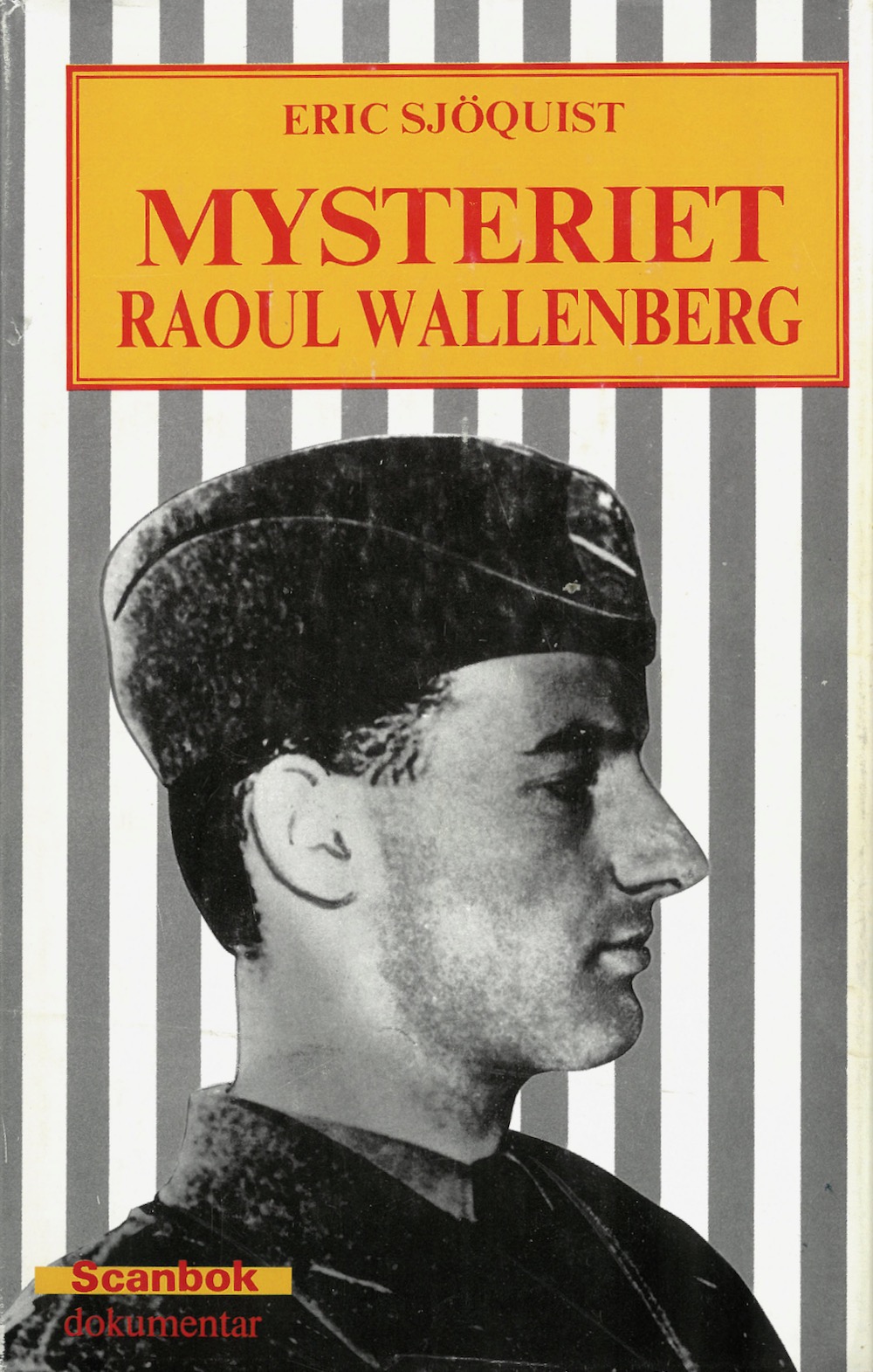 Mysteriet Raoul Wallenberg. (photo 1)