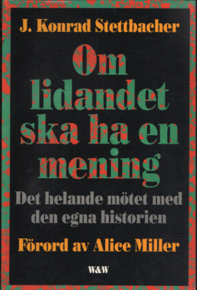 OM LIDANDET SKA HA EN MENING. Det helande mötet…