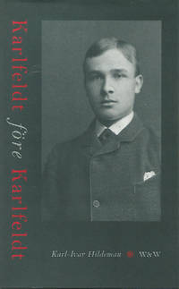 KARLFELDT FÖRE KARLFELDT.