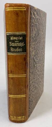 Smaragdbruden. Följderna af ett rikt nordiskt…
