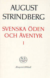 SVENSKA ÖDEN OCH ÄVENTYR I. Berättelser från alla…