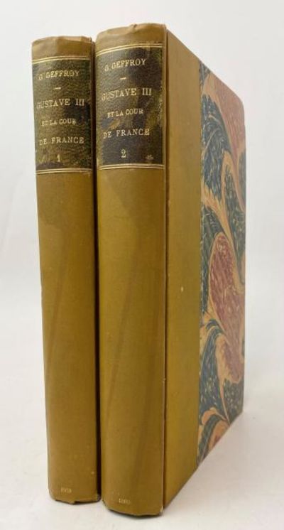 Gustave III et la cour de France, suivi d'une…