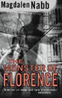 The Monster of Florence: a Marshal Guarnaccia Novel