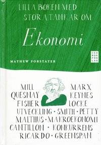 Lilla boken med stora tankar om ekonomi.…