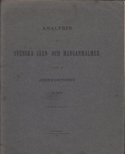 Analyser å svenska järn- och manganmalmer,…