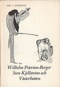 Wilhelm Peterson-Berger, Sven Kjellström och…