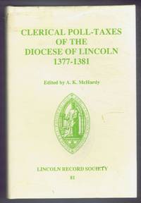 image of Clerical Poll-Taxes of the Diocese of Lincoln 1377-1381. Publications of the Lincoln Record Society Volume 81