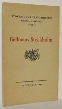 Bellmans Stockholm. Stockholms stadsmuseum.…