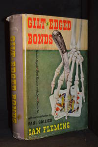 cover of Gilt-Edged Bonds; Casino Royale. From Russia, with Love. Doctor No (Main character: James Bond.)