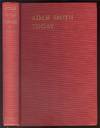 Adam Smith Today. an Inquiry Into the Nature and Causes of the Wealth of Nations; Simplified, Shortened and Modernized