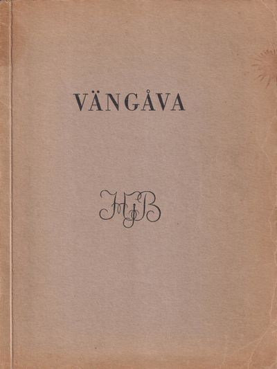 Vängåva. Hj.B. Malmö 14/3 1936. [Till Hjalmar…