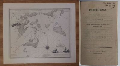 Chart of the Harbors of Salem, Marblehead, Beverly and Manchester From a Survey Taken in the Years 1804, 5 & 6 by Nathl. Bowditch (and) Directions for Sailing Into the Harbours of Salem, Marblehead, Beverly, and Manchester.