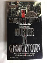 Murder in Georgetown by Truman, Margaret - 1987-01-01