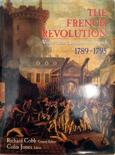 The French Revolution. Voices from a momentous…
