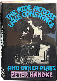 The Ride Across Lake Constance and Other Plays