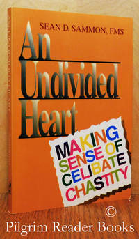 image of An Undivided Heart: Making Sense of Celibate Chastity.