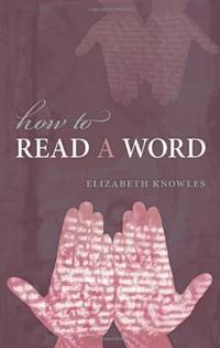 How to Read a Word