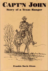 image of Capt'n John: Story of a Texas Ranger