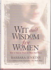 image of Wit and Wisdom for Women How to Stay on Track in These Fast Times